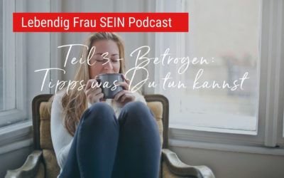 Teil 3 – Betrogen: Tipps was Du tun kannst