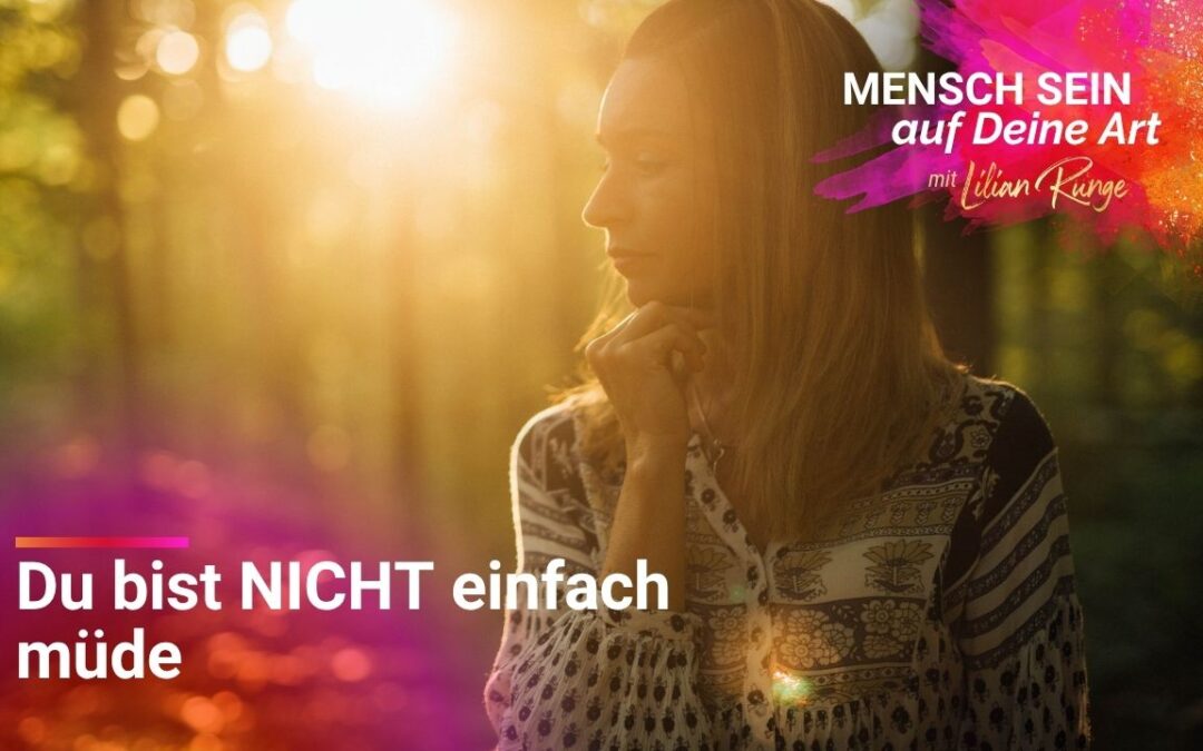 Warum Du Dich erschöpft fühlst (es ist nicht der Stress)