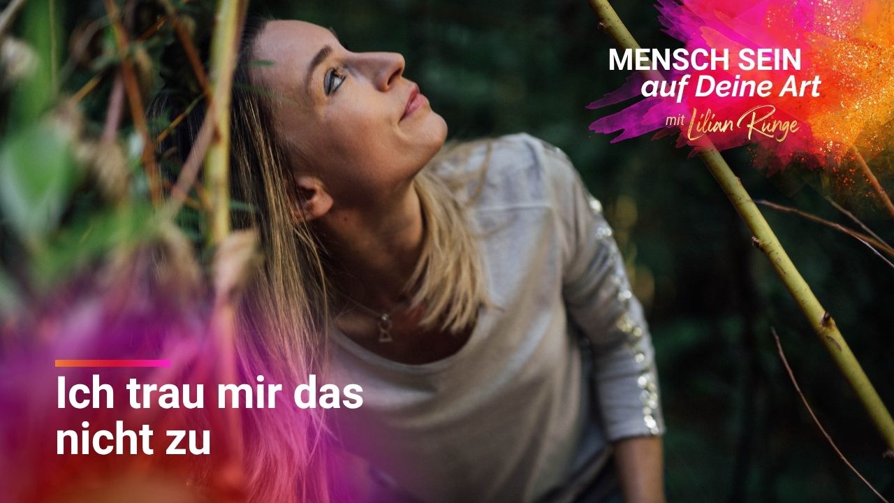 Wie Du aufhörst, Dich klein zu machen