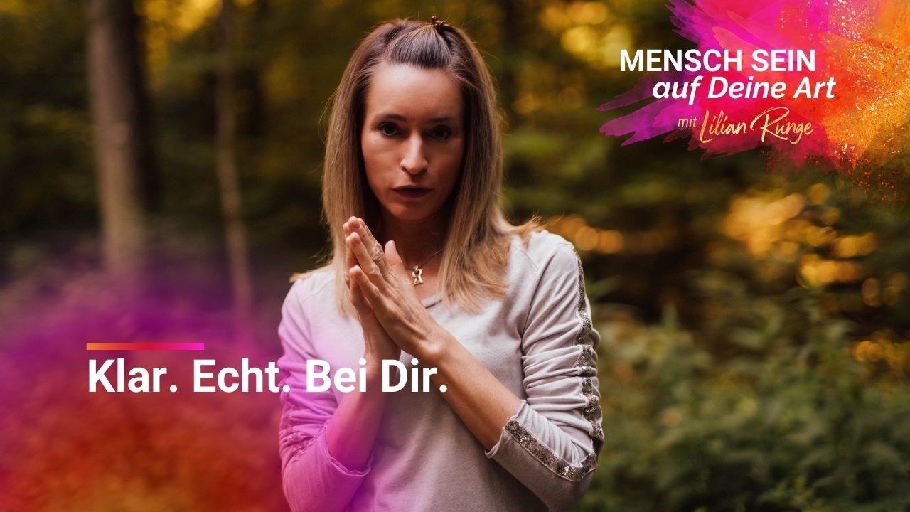Klar. Echt. Bei Dir. Abgrenzen lernen: Wie Du Deine Grenzen erkennst, setzt und schützt