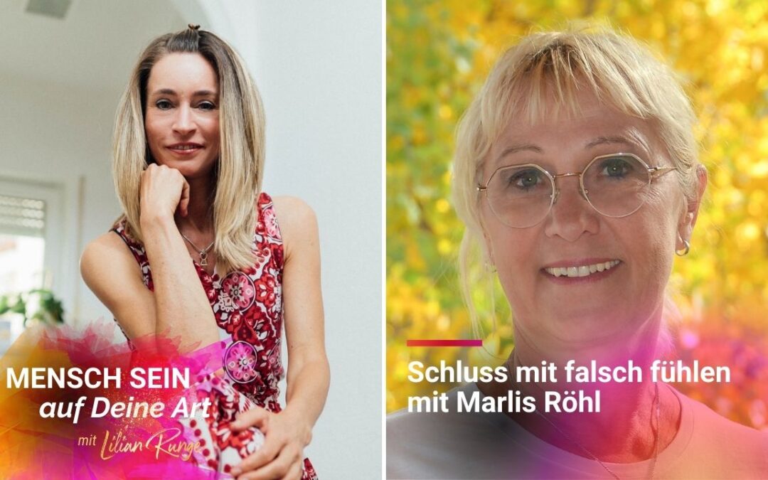 Raus aus der Falle, Dich falsch zu fühlen