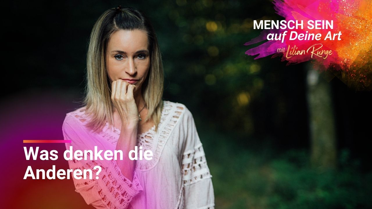 Was denken die Anderen Was Dein Körper mit Deinen Selbstzweifeln zu tun hat