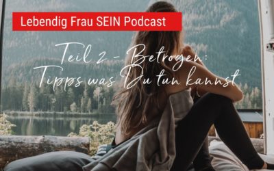 Teil 2 – Betrogen: Tipps was Du tun kannst