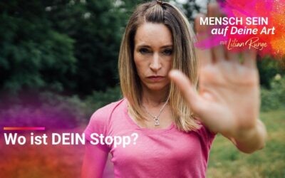Warum Du Deine Grenzen spürst – und trotzdem übergehst